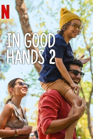 In Good Hands 2 مشاهدة فيلم - wecima - mycima - egybest - egydead