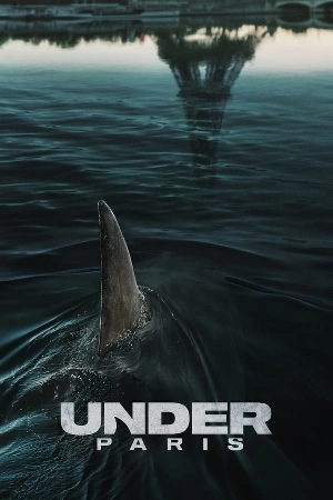Under Paris مشاهدة فيلم - wecima - mycima - egybest - egydead