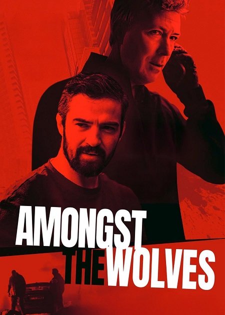 فيلم Amongst the Wolves 2024 مترجم - wecima - mycima - egybest - egydead