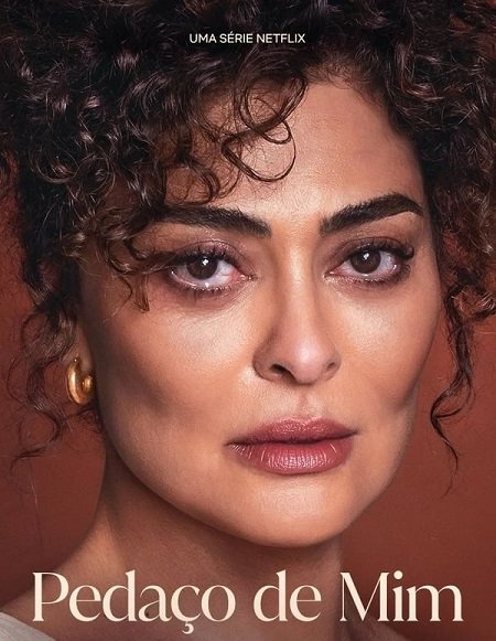 مسلسل Pedaco de Mim 2024 مترجم كامل - wecima - mycima - egybest - egydead