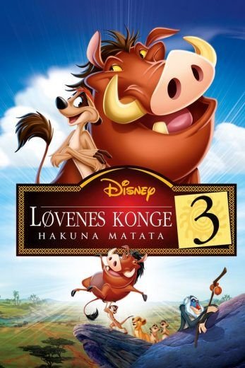 فيلم The Lion King 3: Hakuna Matata 2004 مدبلج - wecima - mycima - egybest - egydead