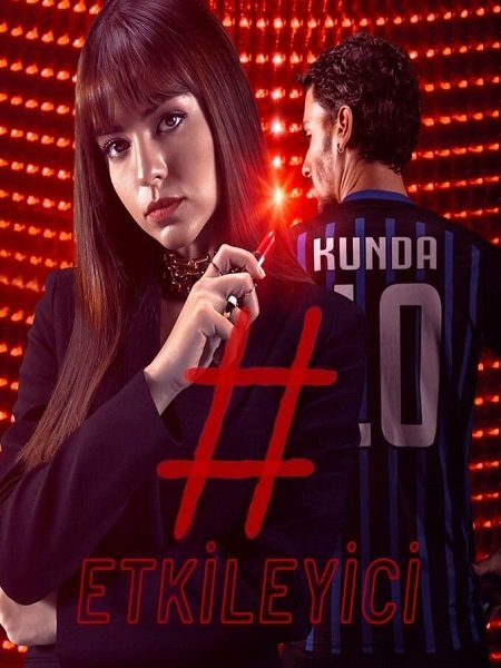 مسلسل المؤثر Etkileyici الموسم الاول مترجم كامل - wecima - mycima - egybest - egydead