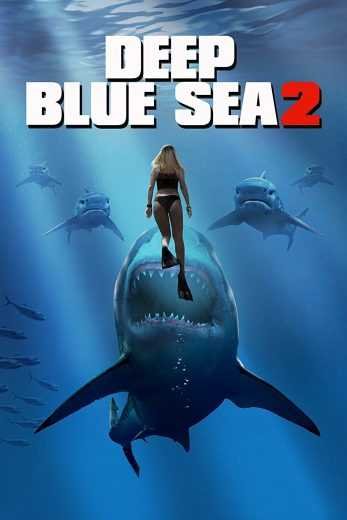 فيلم Deep Blue Sea 2 2018 مترجم - wecima - mycima - egybest - egydead