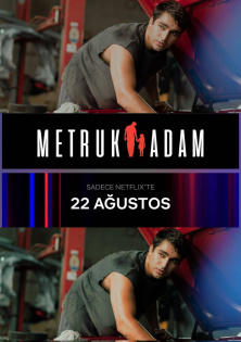 Metruk Adam - Der verlassene Mann film - wecima - mycima - egybest - egydead