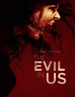 The Evil in Us film