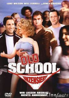 Old School - Wir lassen absolut nichts anbrennen film - wecima - mycima - egybest - egydead